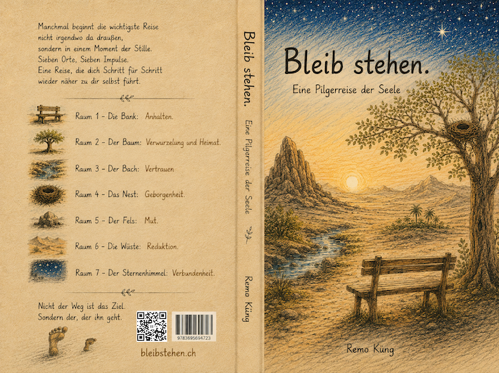 Bleib stehen – Eine Pilgerreise der Seele